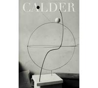 Calder: Sculpting Time