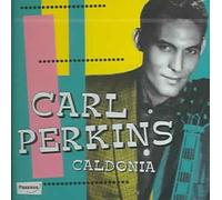 Caldonia - Carl Perkins Compact Disc