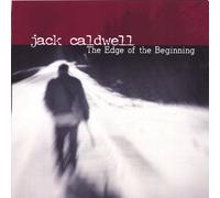Caldwell, Jack - Edge of Beginning