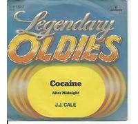 CALE, J. J. - Cocaine / After midnight (Legendary Oldies) / 811 158-7