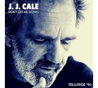 Cale, Jj - Dont Let Me Down Telluride 94