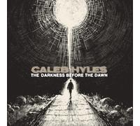 Caleb Hyles - The Darkness Before The Dawn