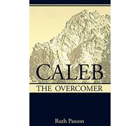 Caleb the Overcomer