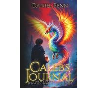 Caleb's Journal: Magician's Journey