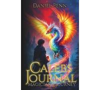 Caleb's Journal: Magician's Journey