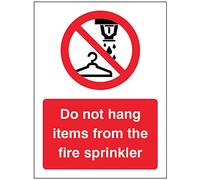 Caledonia Signs 11451A Do not hang items from fire sprinkler
