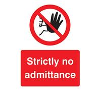 Caledonia Signs 13203E Strictly No Admittance Sign, Rigid Plastic, E: 200 mm x 150 mm