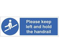 Caledonia Signs 15488M Please keep left and hold the handrail