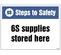 Caledonia Signs 15950K Sign, 6S Steps To Safety, Supplies Stored Here