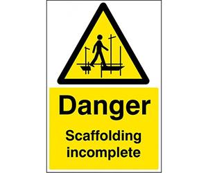 Caledonia Signs 16442P "Danger Scaffolding Incomplete" Sign, Rigid Plastic, 600 mm x 400 mm