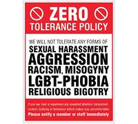Caledonia Signs 17119Q Zero tolerance - sexual harassment, racism