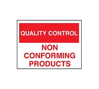 Caledonia Signs 17817K Quality Control Non-Conforming Products Sign, Rigid Plastic, White, 400 mm x 300 mm