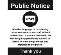 Caledonia Signs 27112H Sign, Abusive Language Or Behaviour Will Not Be Tolerated
