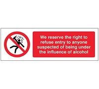 Caledonia Signs 27115G We reserve the right to refuse entry if drunk