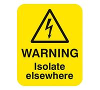 Caledonia Signs 54055 Danger Isolate Elsewhere Labels, 40 mm x 50 mm (Pack of 25)