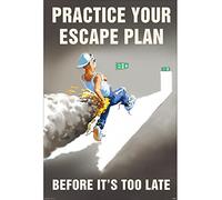 Caledonia Signs 58189 "Practice Your Escape Plan" Poster, Synthetic Paper, 510 mm x 760 mm
