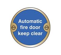 Caledonia Signs 59124 Automatic Fire Door Keep Clear Sign, Brass, 76 mm Diameter