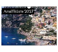 Calendar 2027 · Amalfi Coast 2027 | Amalfi, Sorrento, Positano · Italy from its most beautiful side · DIN A4 Landscape · CALVENDO Wall Calendar