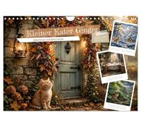 Calendar 2027 · Ginger, the Little Tomcat | Join the charming country cat Ginger on his magical adventures in the countryside · DIN A4 Landscape · CALVENDO Wall Calendar