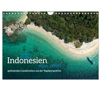 Calendar 2027 · Indonesia from above - spectacular landscapes from a bird's | eye view · Spectacular drone footage of the landscapes of Indonesia · DIN A4 Landscape · CALVENDO Wall Calendar