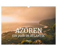 Calendar 2027 · The Azores. A Year in the Atlantic | A photographic journey through the fascinating island world of the Azores · DIN A3 Landscape · CALVENDO Wall Calendar