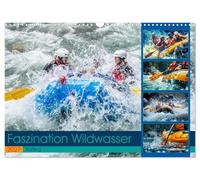 Calendar 2027 · The fascination of white water - rafting | Experience the ultimate adrenaline rush and the beauty of untouched nature · DIN A3 Landscape · CALVENDO Wall Calendar