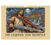 Calendar 2027 · The Legend of Beowulf | The oldest heroic epic in a new guise · DIN A4 Landscape · CALVENDO Wall Calendar