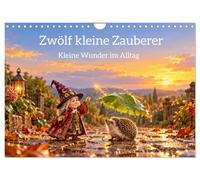 Calendar 2027 · Twelve Little Wizards - Little Miracles in Everyday Life | Little wizards add a touch of magic to everyday life · DIN A4 Landscape · CALVENDO Wall Calendar