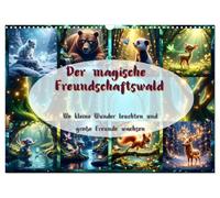 Calendar 2027 · UK Version · The magical forest of friendship | Where small wonders shine and great friends grow · 17" × 12" Landscape · CALVENDO Wall Calendar