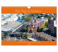 Calendar 2027 · US Version · A day in Sydney - a slightly different view | A foray through Sydney from morning to evening · 12" × 8" Landscape · CALVENDO Wall Calendar