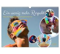 Calendar 2027 · US Version · A little more respect | At Pride, we celebrate not only who we are, but also what we have overcome… · 17" × 12" Landscape · CALVENDO Wall Calendar