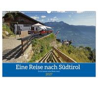 Calendar 2027 · US Version · A trip to South Tyrol - It is always worth a | trip · South Tyrol is the perfect vacation destination · 17" × 12" Landscape · CALVENDO Wall Calendar
