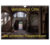 Calendar 2027 · US Version · Abandoned places - The most beautiful | staircases · Fascinating architecture captured in some of the most exciting… · 12" × 8" Landscape · CALVENDO Wall Calendar