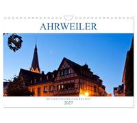 Calendar 2027 · US Version · Ahrweiler - Medieval flair at the Ahr river | Ahrweiler · The enchanting wine town is always worth a trip · 12" × 8" Landscape · CALVENDO Wall Calendar