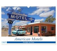Calendar 2027 · US Version · American Motels - nostalgia with neon | Historic motels are like vintage cars · they evoke nostalgic feelings and… · 17" × 12" Landscape · CALVENDO Wall Calendar