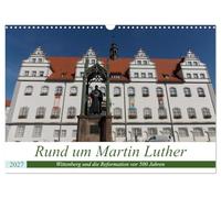 Calendar 2027 · US Version · Around Martin Luther | A walk through Wittenberg in Luther's footsteps · 17" × 12" Landscape · CALVENDO Wall Calendar