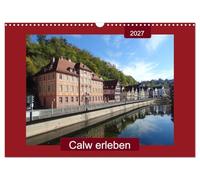 Calendar 2027 · US Version · Experience Calw | Walk through the Hermann Hesse city · with PLANER function · 17" × 12" Landscape · CALVENDO Wall Calendar