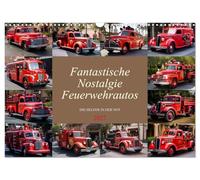 Calendar 2027 · US Version · Fantastic nostalgia fire engine cars | Whether young or old, a must for every firefighter fan · 17" × 12" Landscape · CALVENDO Wall Calendar