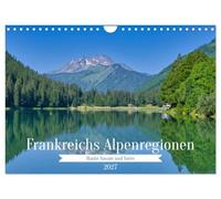 Calendar 2027 · US Version · France's Alpine regions | The diverse and varied mountain world of the French Alpine regions of Haute… · 12" × 8" Landscape · CALVENDO Wall Calendar