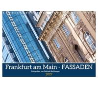 Calendar 2027 · US Version · Frankfurt am Main - Facades | The photographic gaze is directed at the contrasting architecture in Frankfurt… · 12" × 8" Landscape · CALVENDO Wall Calendar