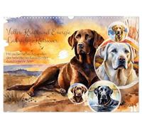 Calendar 2027 · US Version · Full of power and energy - Labrador Retriever | Throughout the year with enchanting watercolors of the most popular pedigree… · 17" × 12" Landscape · CALVENDO Wall Calendar