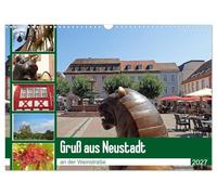 Calendar 2027 · US Version · Greeting from Neustadt an der Weinstraße | A walk through the picturesque old town of Neustadt an der Weinstraße is… · 17" × 12" Landscape · CALVENDO Wall Calendar