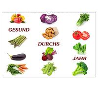 Calendar 2027 · US Version · Healthy through the year | Interesting facts about healthy vegetables that accompany us throughout the… · 17" × 12" Landscape · CALVENDO Wall Calendar