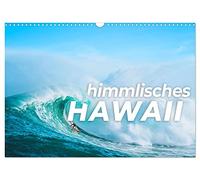 Calendar 2027 · US Version · Heavenly Hawaii | Hawaii · a paradise as it is written in the book · 17" × 12" Landscape · CALVENDO Wall Calendar