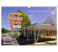 Calendar 2027 · US Version · Historic Route 66 - National Scenic Byway | 2400 miles of historic highway across America · Lovingly restored to their… · 17" × 12" Landscape · CALVENDO Wall Calendar