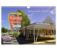 Calendar 2027 · US Version · Historic Route 66 - National Scenic Byway | 2400 miles of historic highway across America · Lovingly restored to their… · 12" × 8" Landscape · CALVENDO Wall Calendar