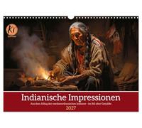 Calendar 2027 · US Version · Indian impressions | Eternal wisdom · a tribute to the life of the North American Indians · 17" × 12" Landscape · CALVENDO Wall Calendar