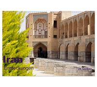 Calendar 2027 · US Version · Iran - Discoveries | Iran · Discoveries Beyond the Known in the Middle East · 17" × 12" Landscape · CALVENDO Wall Calendar