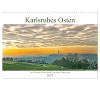 Calendar 2027 · US Version · Karlsruhe East | The gateway to the Black Forest Nature Park Central/North · 17" × 12" Landscape · CALVENDO Wall Calendar
