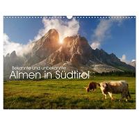 Calendar 2027 · US Version · Known and unknown alpine pastures in South | Tyrol · You will see wonderful quiet alpine pastures and places in South Tyrol · 17" × 12" Landscape · CALVENDO Wall Calendar